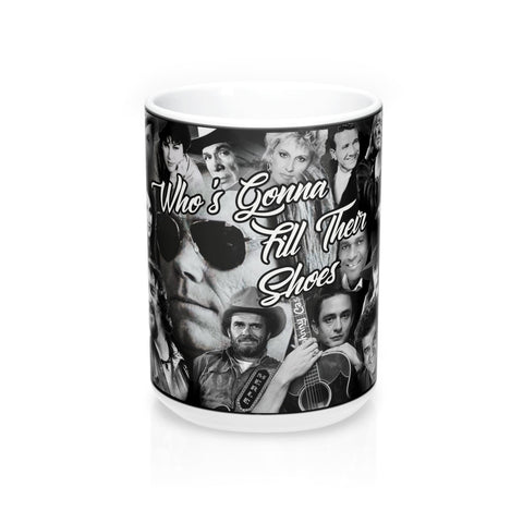 George Jones Merle Haggard & Others Who's Gonna Fill Their Shoes Mug 15oz
